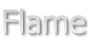 Flame