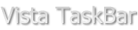 Vista TaskBar